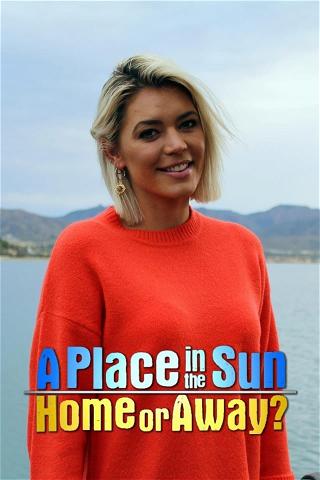 A Place in the Sun: Home or Away poster