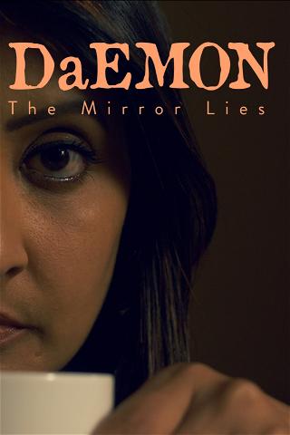 DaEMON The Mirror Lies poster