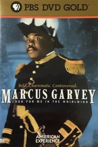 Marcus Garvey: Look for Me in the Whirlwind poster