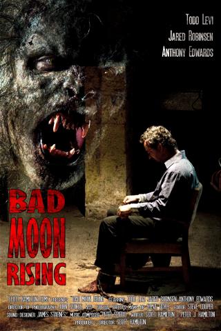 Bad Moon Rising poster