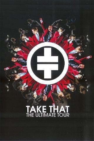 Take That: The Ultimate Tour poster
