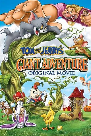 Tom og Jerrys gigantiske eventyr poster