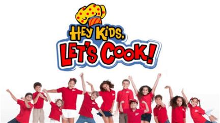 Hey Kids Let's Cook poster