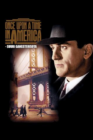 Once Upon a Time in America - suuri gangsterisota poster