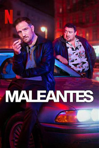 Maleantes poster