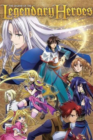 The Legend of the Legendary Heroes poster