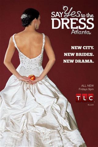 Mein perfektes Hochzeitskleid! - Atlanta poster