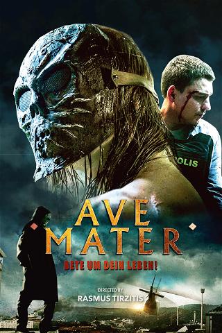 Ave Mater - Bete um dein Leben poster