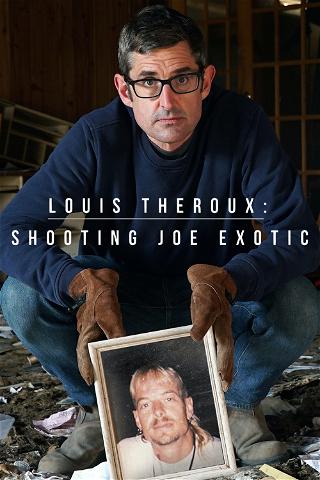 Louis Theroux: Shooting Joe Exotic poster