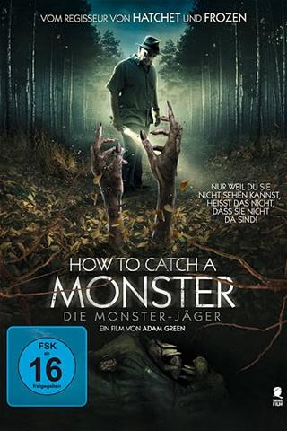 How to catch a Monster poster