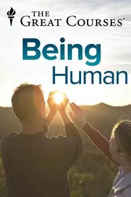 Being Human: Life Lessons from the Frontiers of Science poster