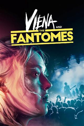 Viena and the Fantomes poster