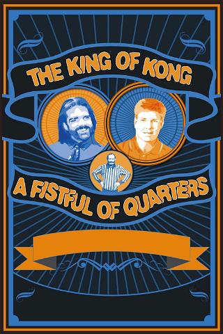 The King of Kong: Por un puñado de monedas poster