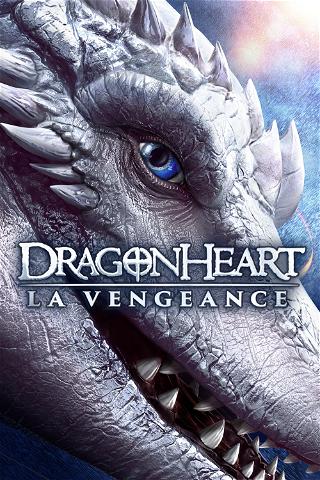 Cœur de dragon : La vengeance poster