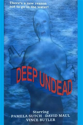 Deep Undead poster