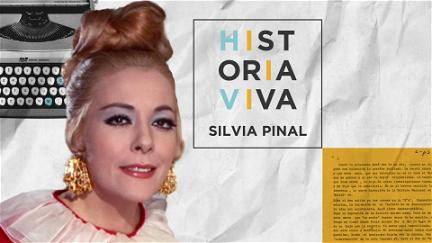 Historia Viva, Silvia Pinal poster