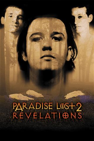 Paradise Lost 2: Revelations - Part 1 & Part 2, America Undercover poster