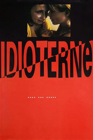 Idioterne poster