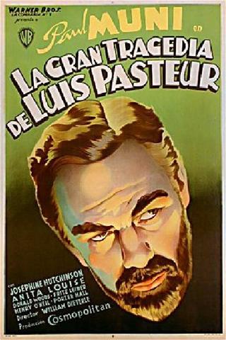 La tragedia de Louis Pasteur poster