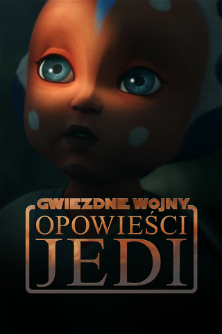 Gwiezdne Wojny: Opowieści Jedi poster