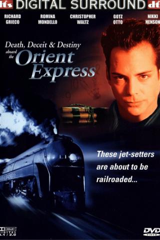 Death, Deceit & Destiny Aboard the Orient Express poster