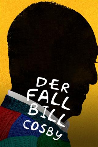 Der Fall Bill Cosby poster
