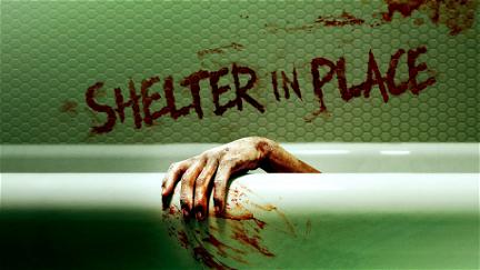 Shelter in Place poster