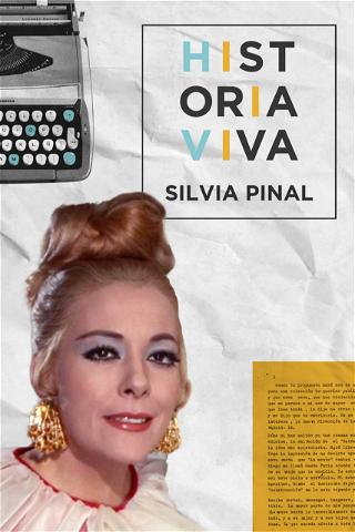 Historia Viva, Silvia Pinal poster
