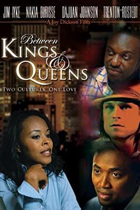 Between Kings and Queens poster