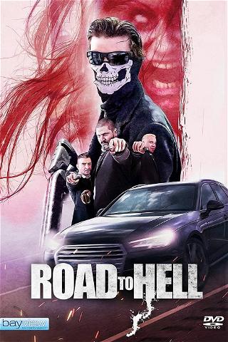 Road to Hell poster