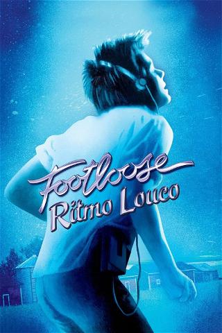 Footloose: Ritmo Louco poster