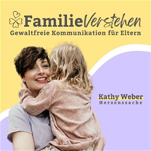 Familie Verstehen: Gewaltfreie Kommunikation für Eltern poster