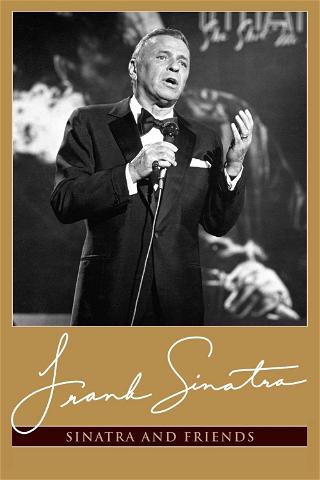 Sinatra and Friends - In Concert poster