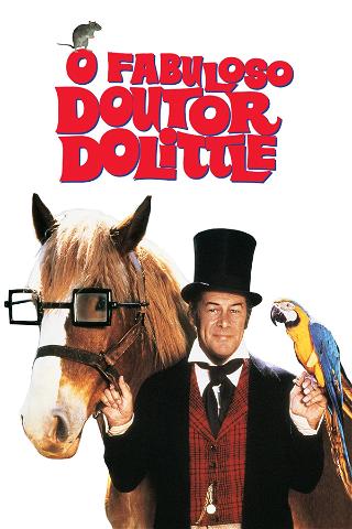 O Fabuloso Doutor Dolittle poster