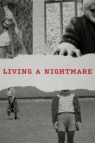Living a Nightmare poster