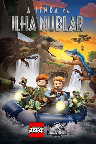 LEGO Jurassic World: A Lenda da Ilha Nublar poster