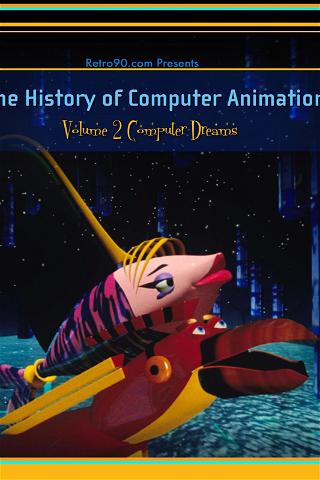 History of Computer Animation Volume 2 poster