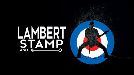 Lambert & Stamp poster
