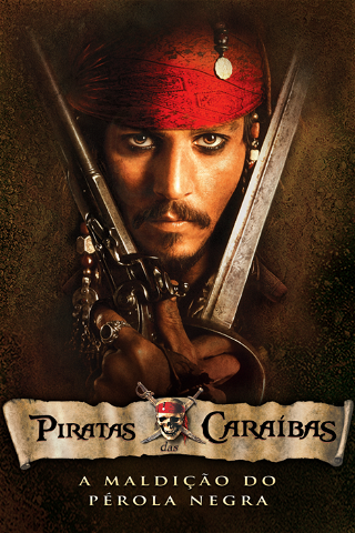 Piratas das Caraíbas: A Maldição do Pérola Negra poster
