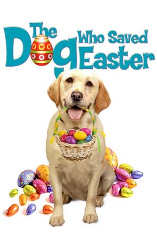 El Perro Que Salvó Las Pascuas (Doblado) poster