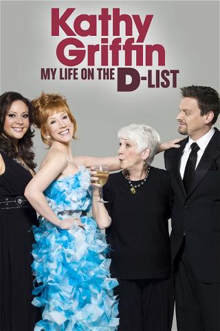 Kathy Griffin: My Life on the D-List poster