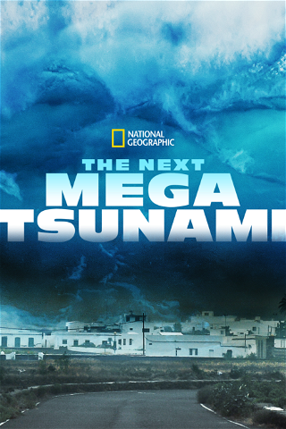 The Next Mega Tsunami poster
