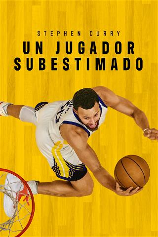 Stephen Curry: un jugador subestimado poster