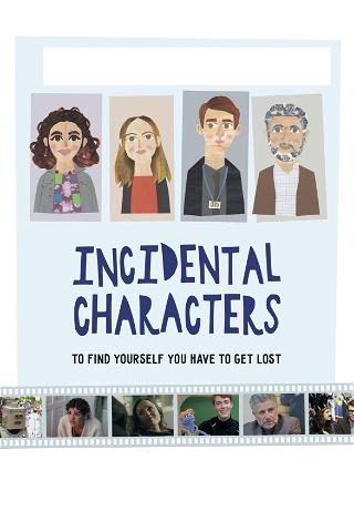 Incidental Characters poster