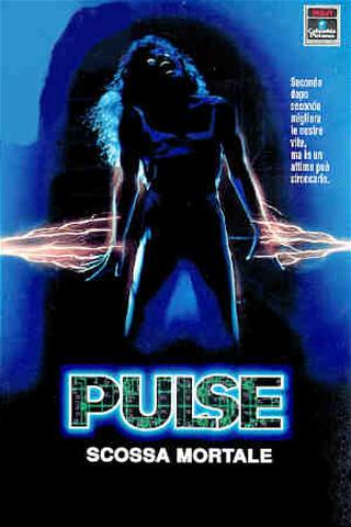 Pulse - Scossa mortale poster