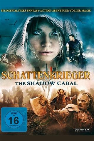 Schattenkrieger - The Shadow Cabal poster
