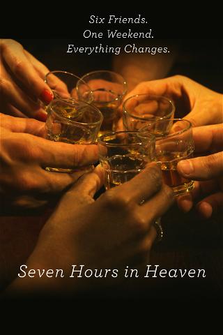 Seven Hours in Heaven poster