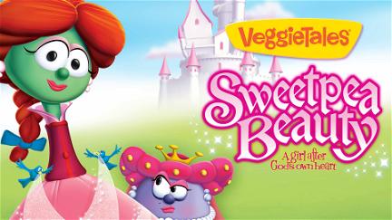 VeggieTales: Sweetpea Beauty poster