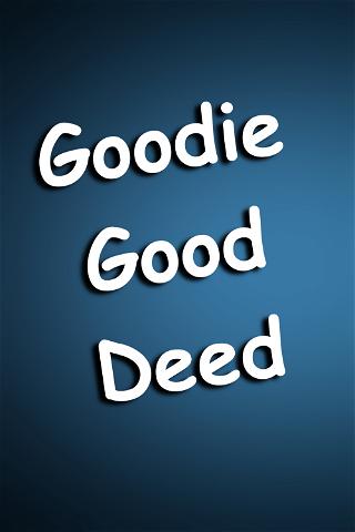 Goodie's Good Deed poster