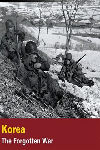 Korea: The Forgotten War poster